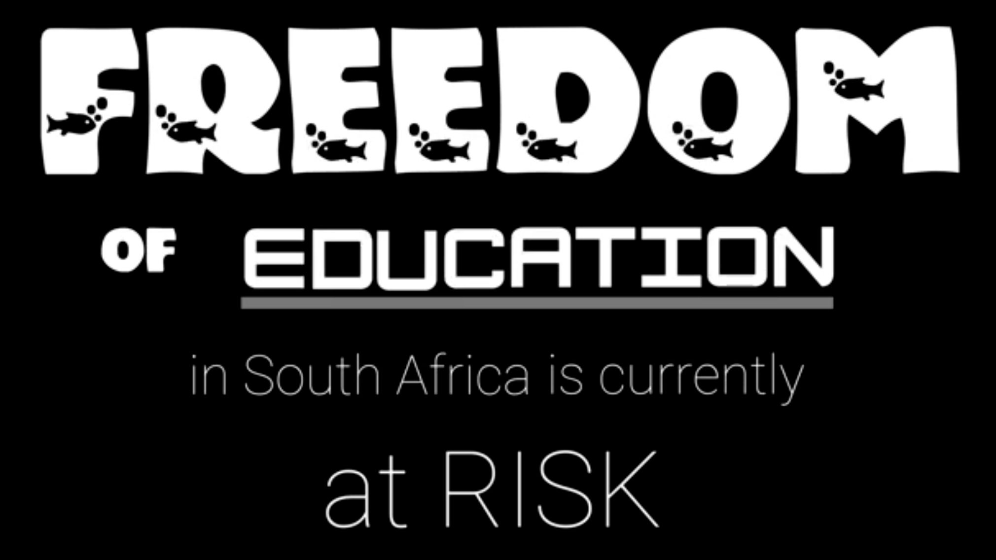 Freedom of Education in South Africa is at RISK!